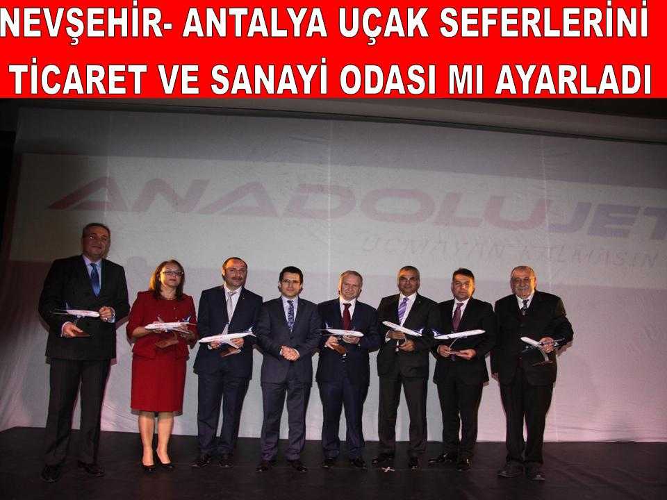 Sanki Antalya- Nevşehir Uçak Seferlerini NTSO Yaptı