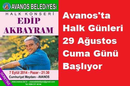 Edip Akbayram Avanos’ta Konser Verecek
