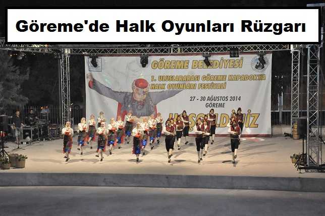 Göreme’de Halk Oyunları Rüzgarı