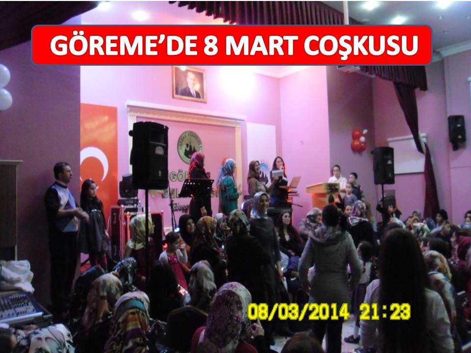 Göreme’de 8 Mart Coşkusu