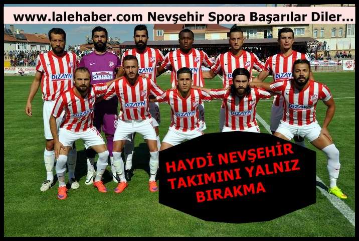 Haydi Nevşehir Takımını Yalnız Bırakma