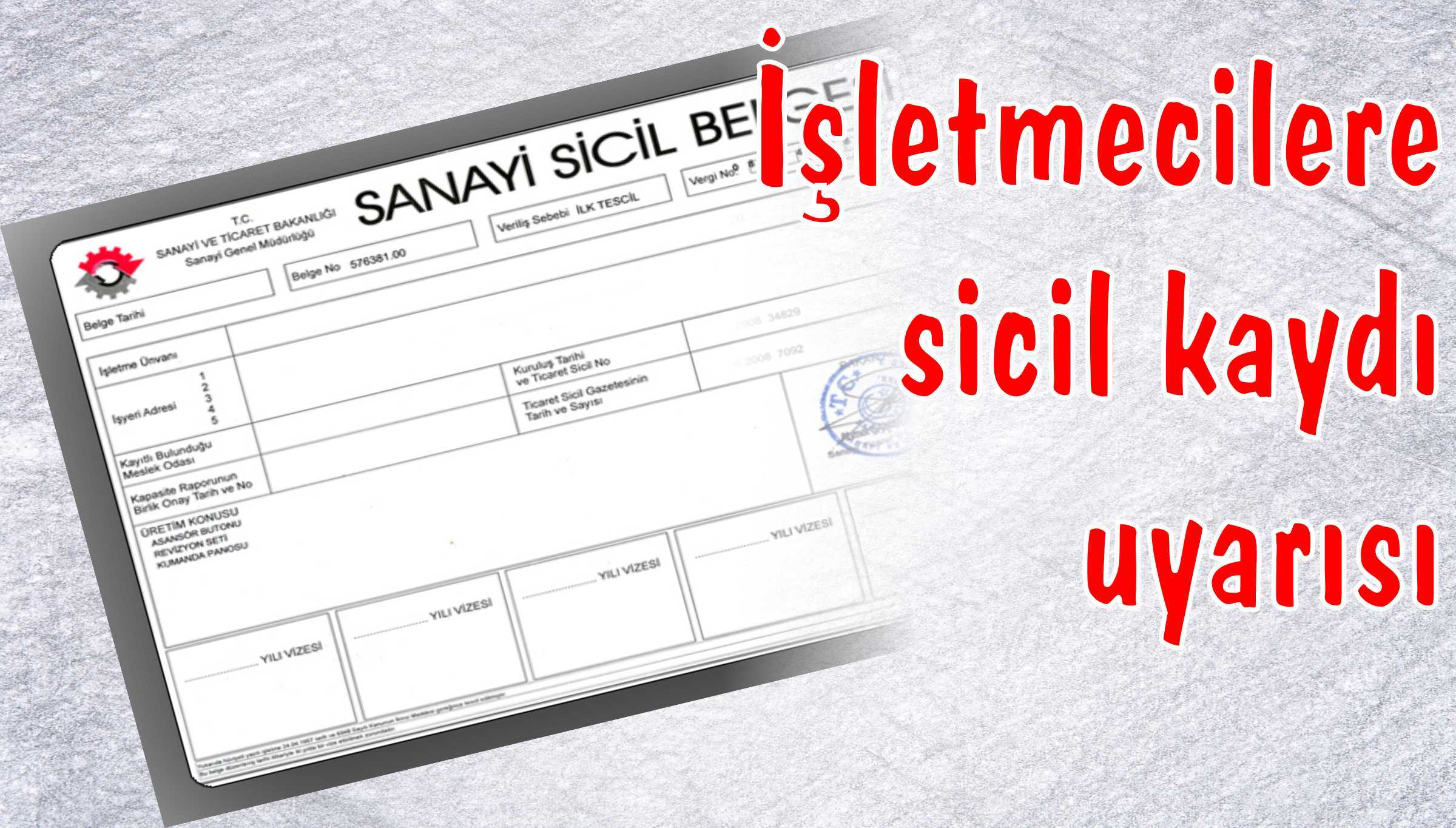 Nevşehir’de İşletmecilere Sicil Kaydı Uyarısı