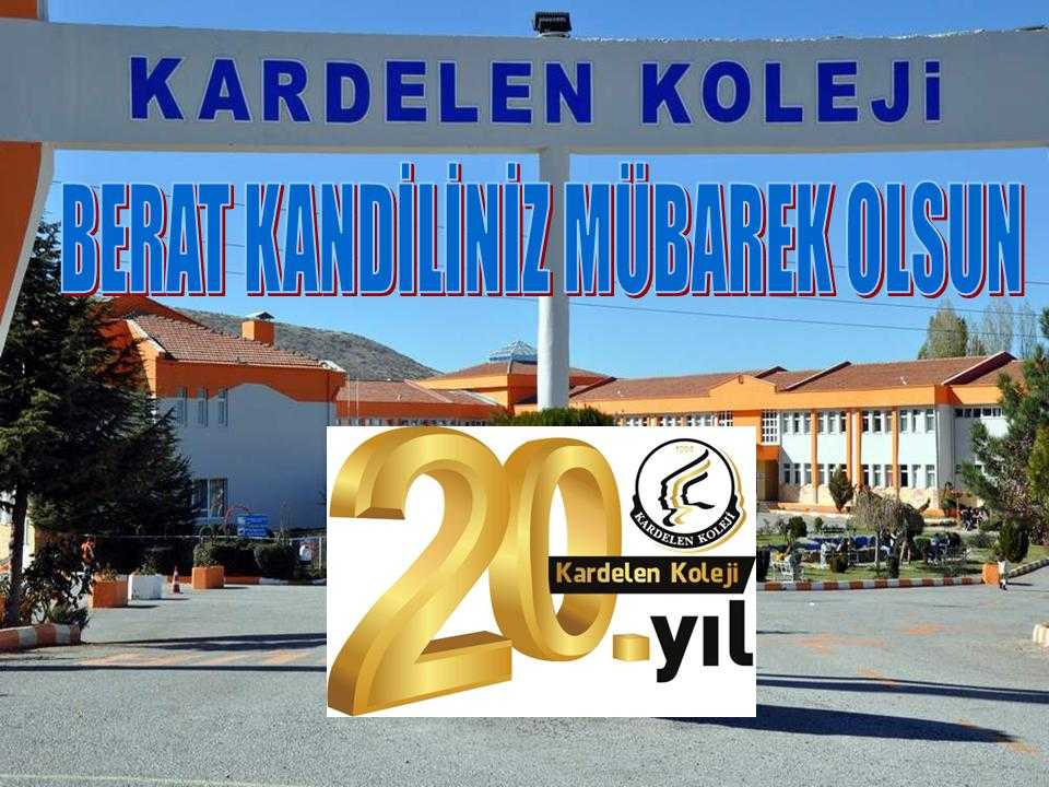 Berat Kandili Nedeniyle Kardelen Koleji Bir Mesaj Yayımladı