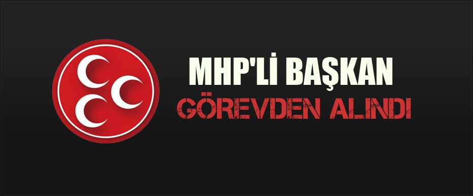 MHP Kadın Kolları Başkanı Sevgi Ay Görevden Alındı