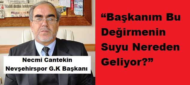 “Başkanım Bu Değirmenin Suyu Nereden Geliyor?”