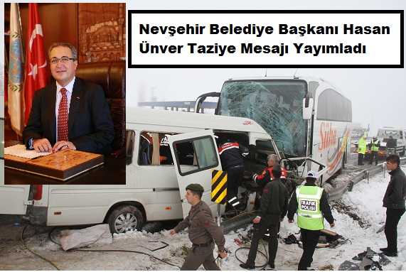 Nevşehir Belediye Başkanı Ünver’den Taziye Mesajı 