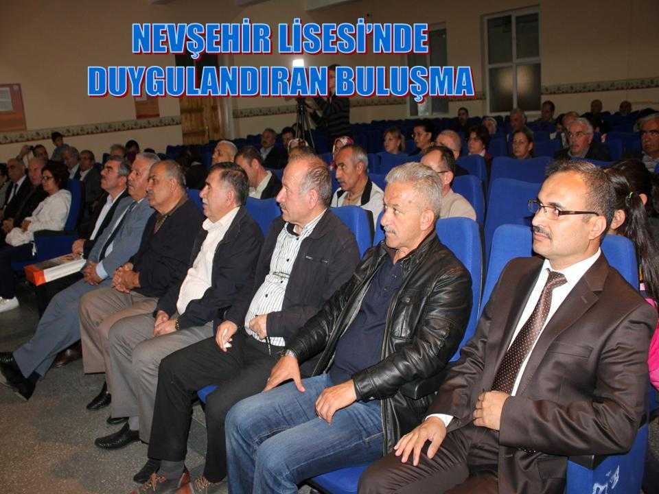 Nevşehir Lisesi&rsquo;nde Duygulandıran Buluşma 