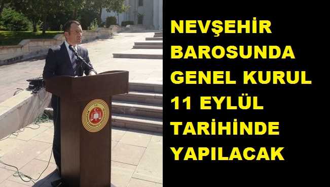 Nevşehir Barosunda Genel Kurul 11 Eylül’de 