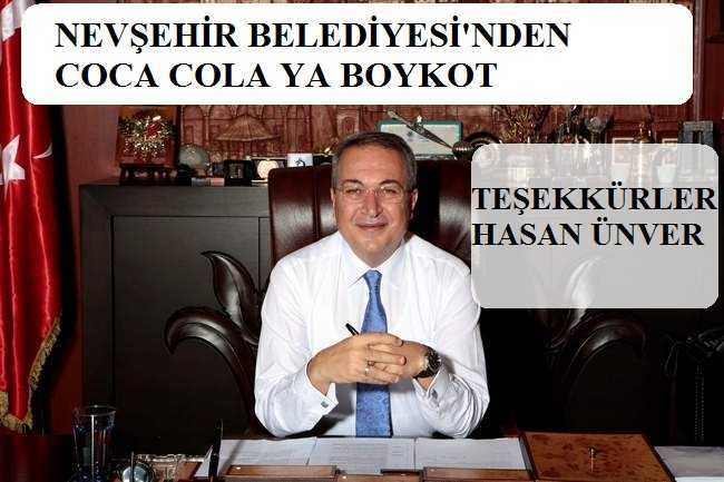 Nevşehir Belediyesi’nden Coca Colaya Dev Boykot