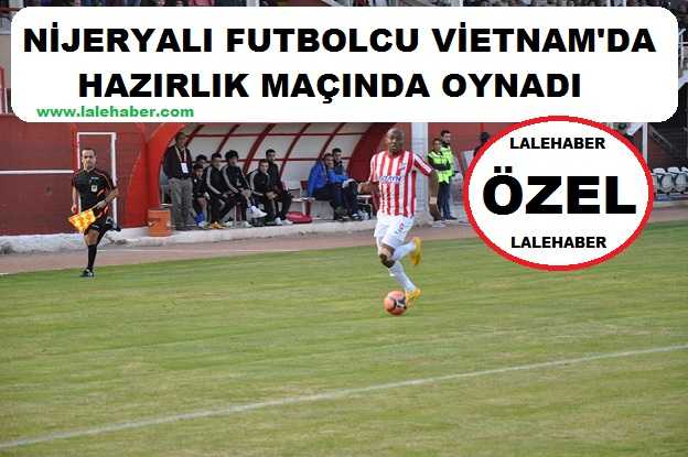 Nevşehir Sporlu Buzo, Vietnam&rsquo;da Mı Oynayacak?