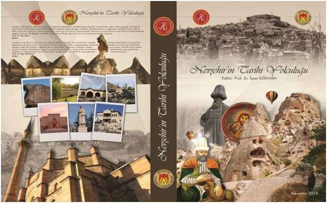 Nevşehir’in Tarihine Işık Tutacak Yayın: Nevşehir’in Tarihi Yolculuğu