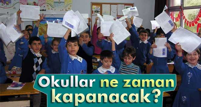 2015-2016 Eğitim Öğretim Yılı Ne Zaman Sona Erecek?