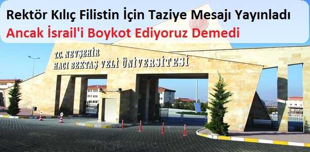 Rektör Kılıç Taziye Mesajı Yayınladı Ancak Boykot Ediyoruz Demedi