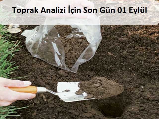 Toprak Analizi İçin Son Gün 01 Eylül