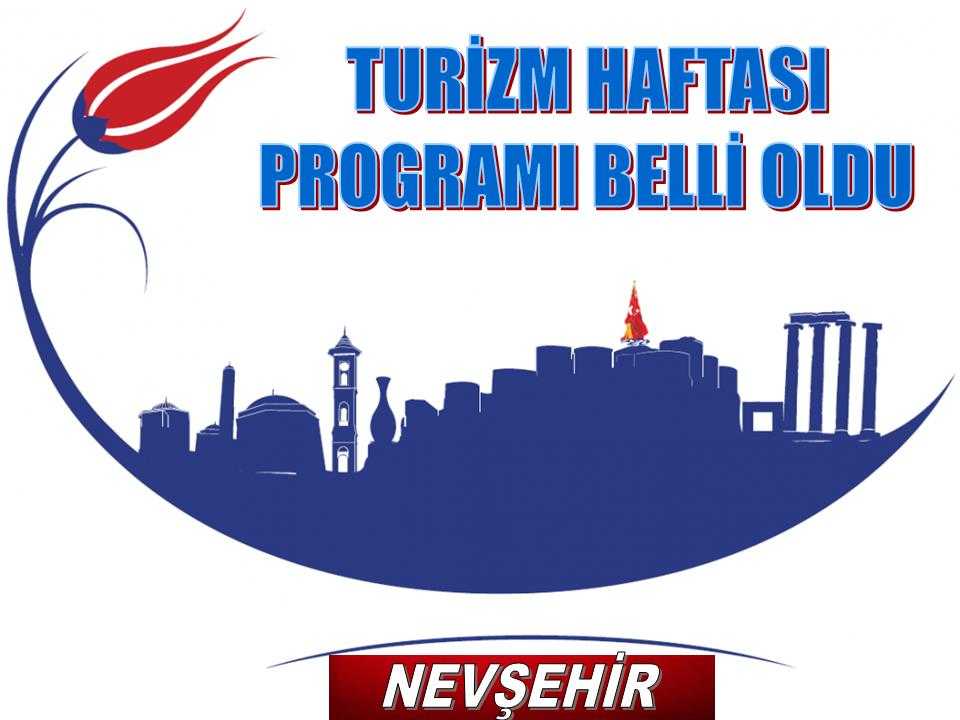 Turizm Haftası Programı Belli Oldu