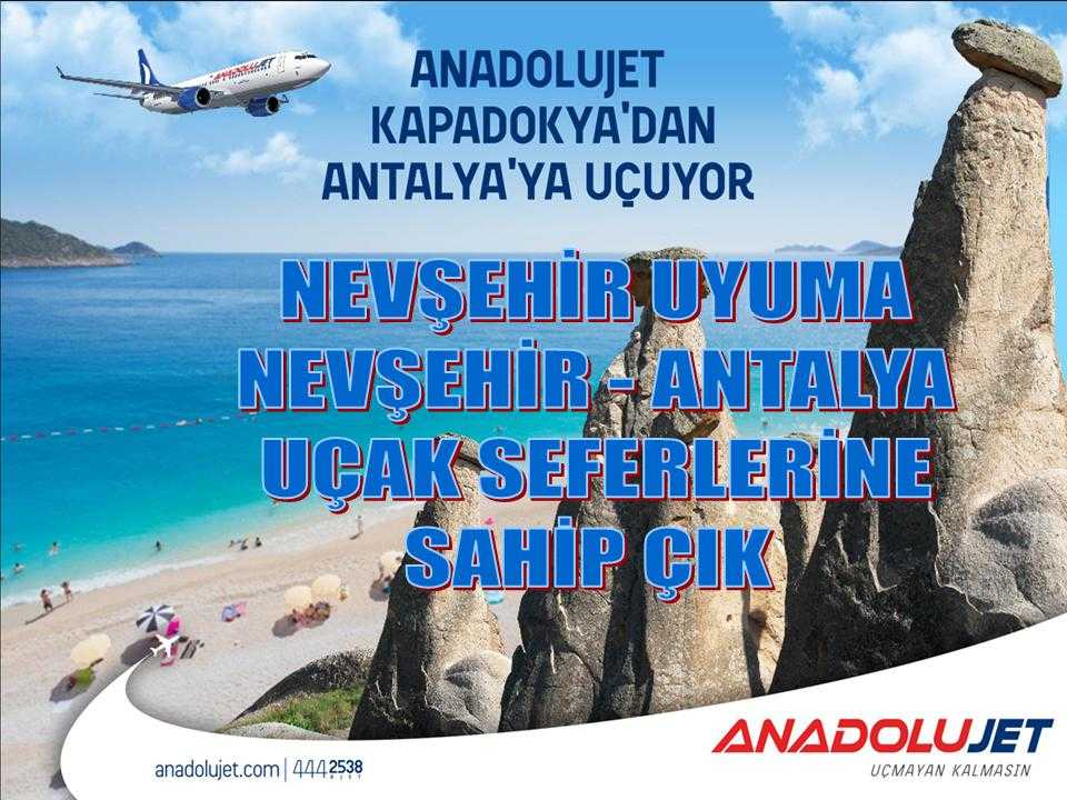 Antalya Uçak Seferlerine Sahip Çık Nevşehir