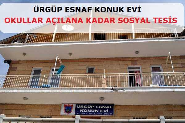 Ürgüp Esnaf Konuk Evi Hem Yurt Hemde Sosyal Tesis Hizmeti Veriyor