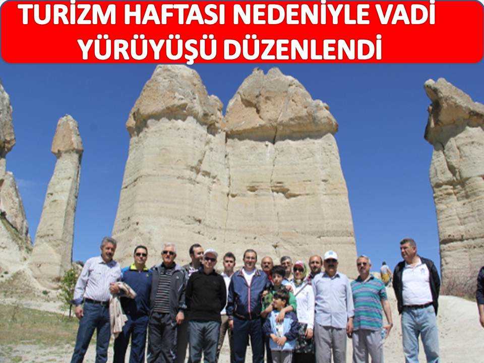 Turizm Haftası Etkinlikleri Kapsamında Vadi Yürüyüşü Düzenlendi