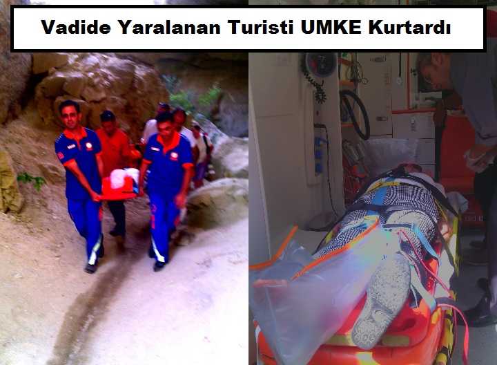 Vadide Yaralanan Turisti UMKE Kurtardı