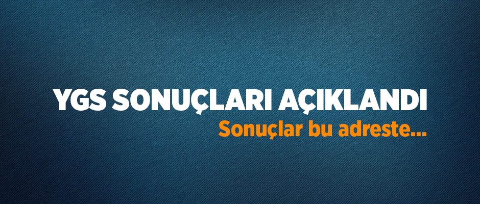 YGS Sonuçları Açıklandı