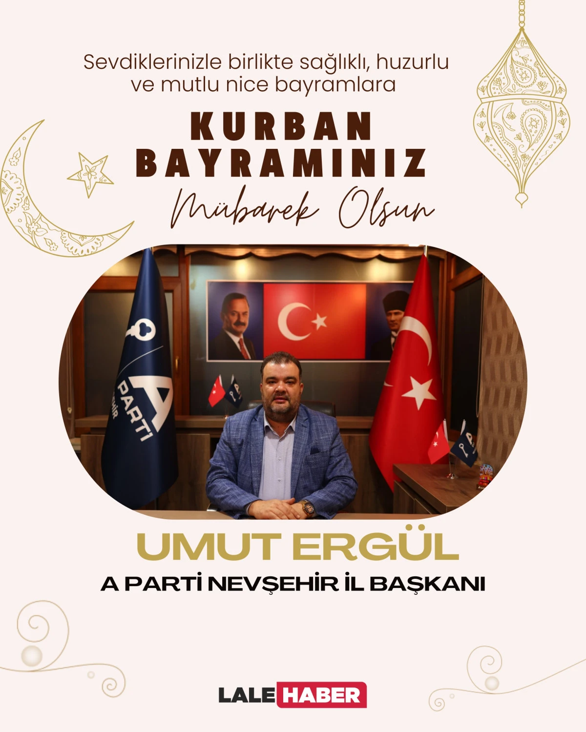 A Parti İl Başkanı Erg&uuml;l, Kurban Bayramı mesajı yayımladı