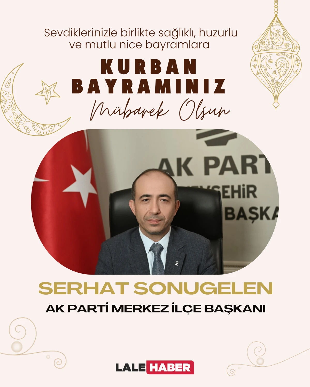 AK Parti Merkez İl&ccedil;e Başkanı Sonugelen'den Kurban Bayramı mesajı