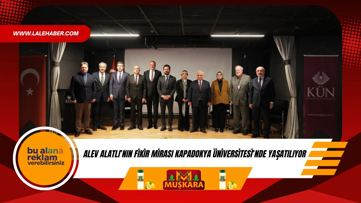 Alev Alatlı&rsquo;nın fikir mirası Kapadokya &Uuml;niversitesinde yaşatılıyor