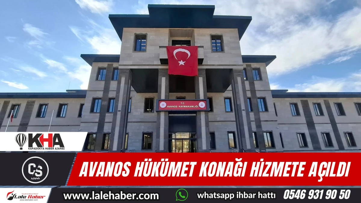 Avanos’ta yeni hükümet konağı hizmet vermeye başladı