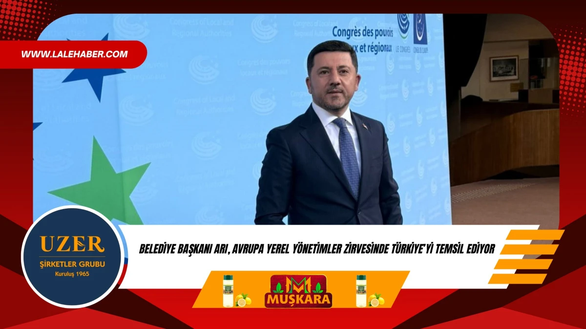 Başkan Rasim Arı, Avrupa Yerel Y&ouml;netimler zirvesinde T&uuml;rkiye ve Nevşehir&rsquo;i temsil ediyor