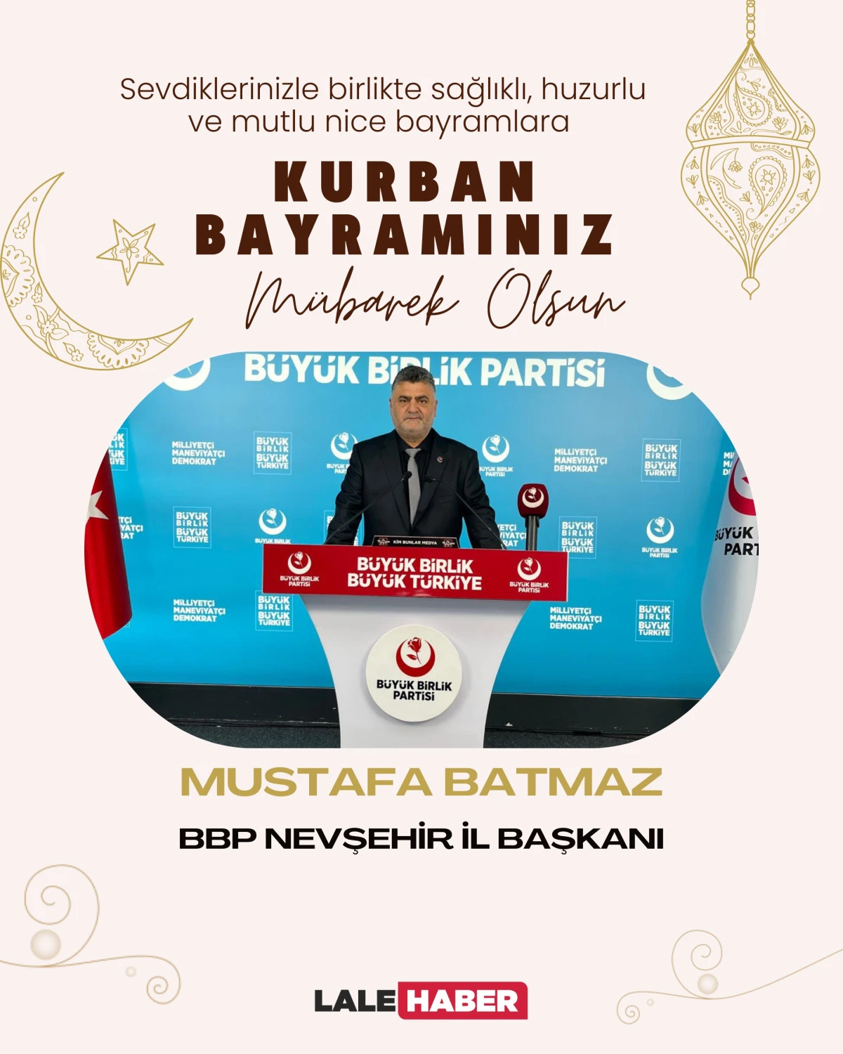 BBP İl Başkanı Mustafa Batmaz, Kurban Bayramını kutladı