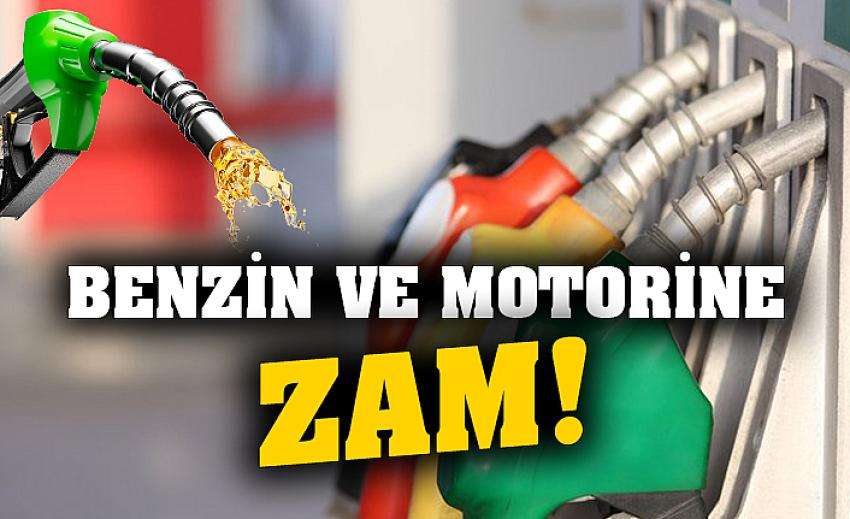 Benzin ve motorine bu gece yine zam geliyor