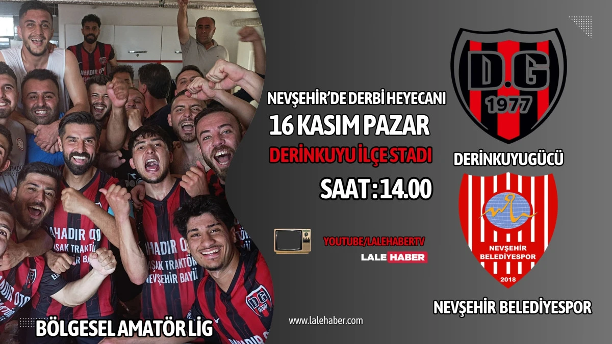 Bölgesel Amatör Ligde Nevşehir derbisi heyecanı  Lale Haber'de yaşanacak