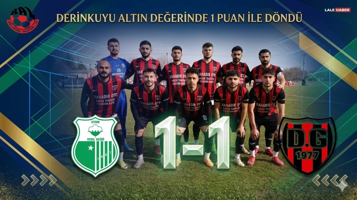 Derinkuyug&uuml;c&uuml;, Ceyhan deplasmanından 1 puan ile d&ouml;nd&uuml;