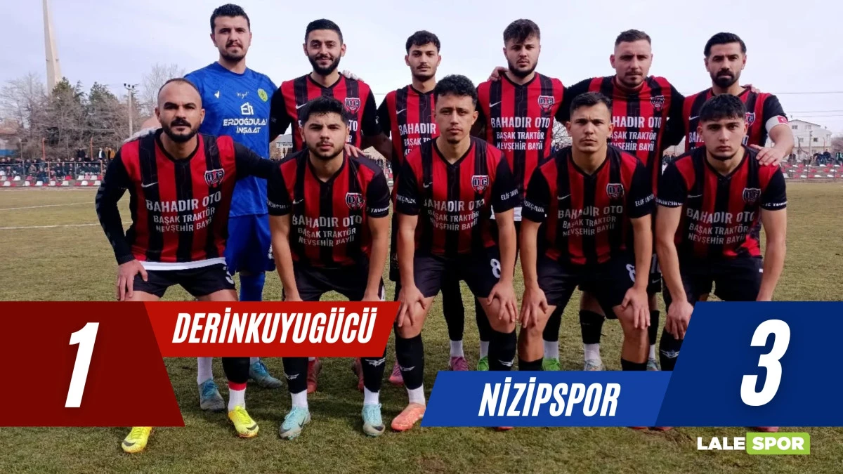 Derinkuyug&uuml;c&uuml;, Nizipspor'a 3-1 mağlup oldu