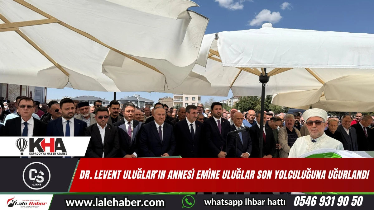 Dr. Levent Uluğlar'ın annesi Emine Uluğlar son yolculuğuna uğurlandı