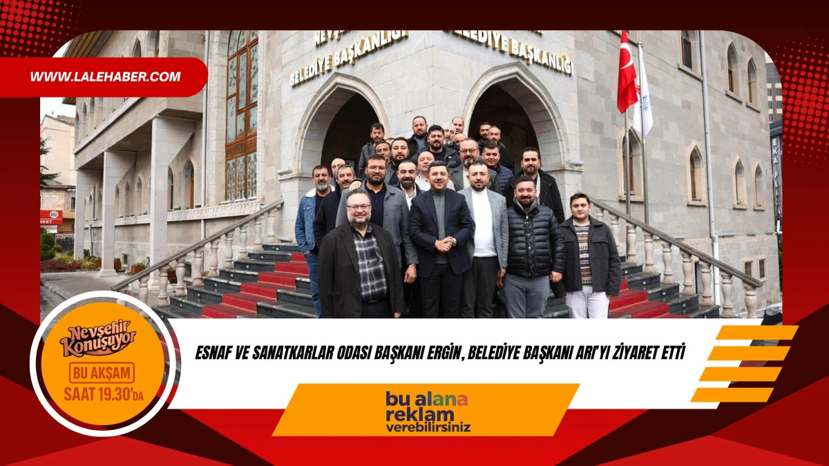 Esnaf ve Sanatkarlar Odası Başkanı Ergin, Belediye Başkanı Arı'yı ziyaret etti