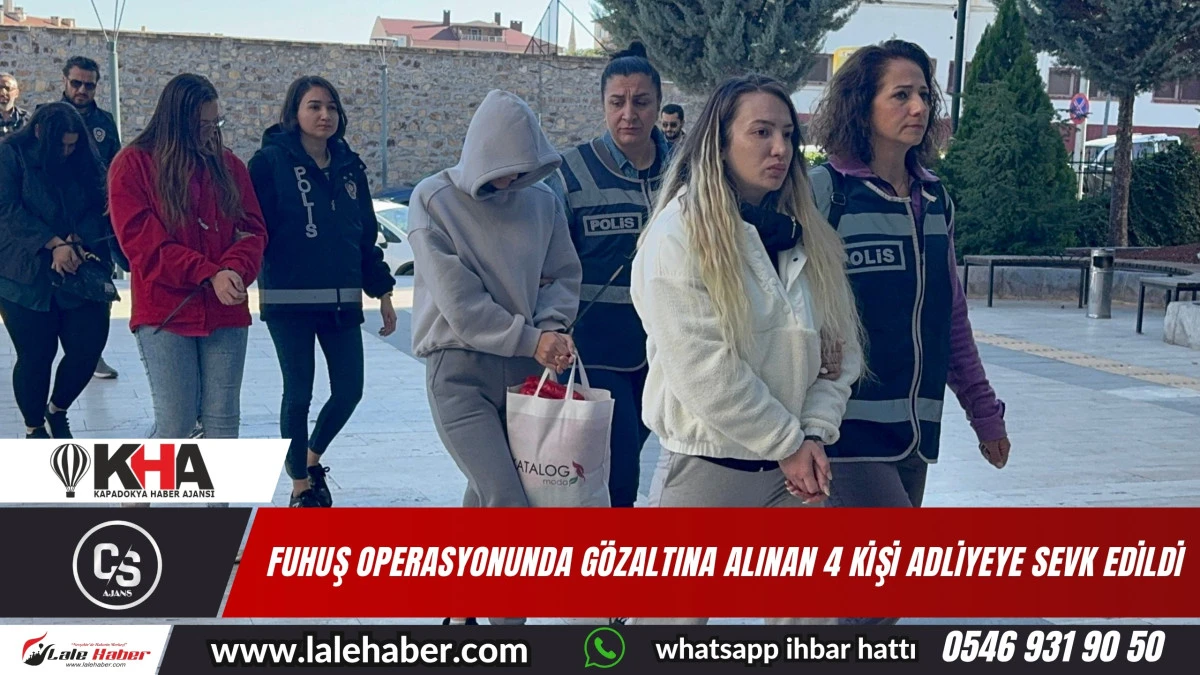 Fuhuş operasyonunda gözaltına alınan 4 kişi adliyeye sevk edildi