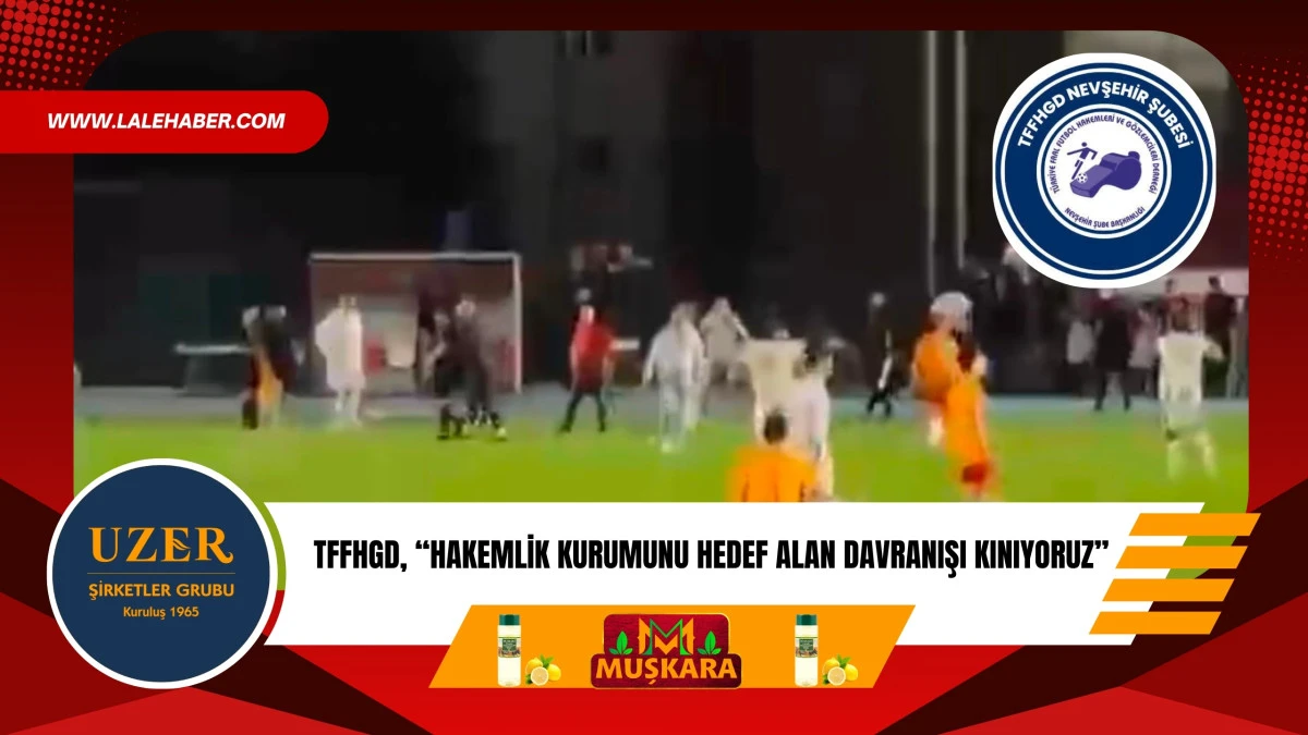 Hakem ve G&ouml;zlemciler Derneği, &lsquo;Hakemlik kurumunu hedef alan davranışı kınıyoruz&rsquo;