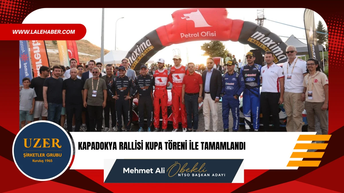 Kapadokya rallisi d&uuml;zenlenen kupa t&ouml;reni ile tamamlandı