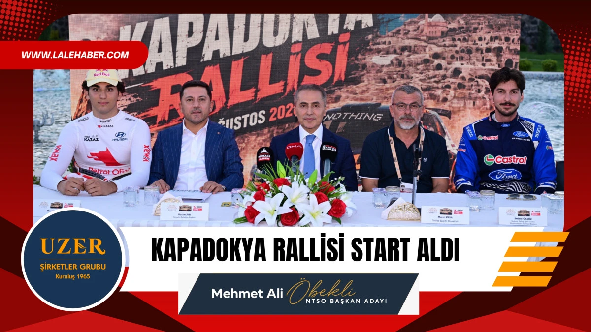 Kapadokya rallisi i&ccedil;in start verildi