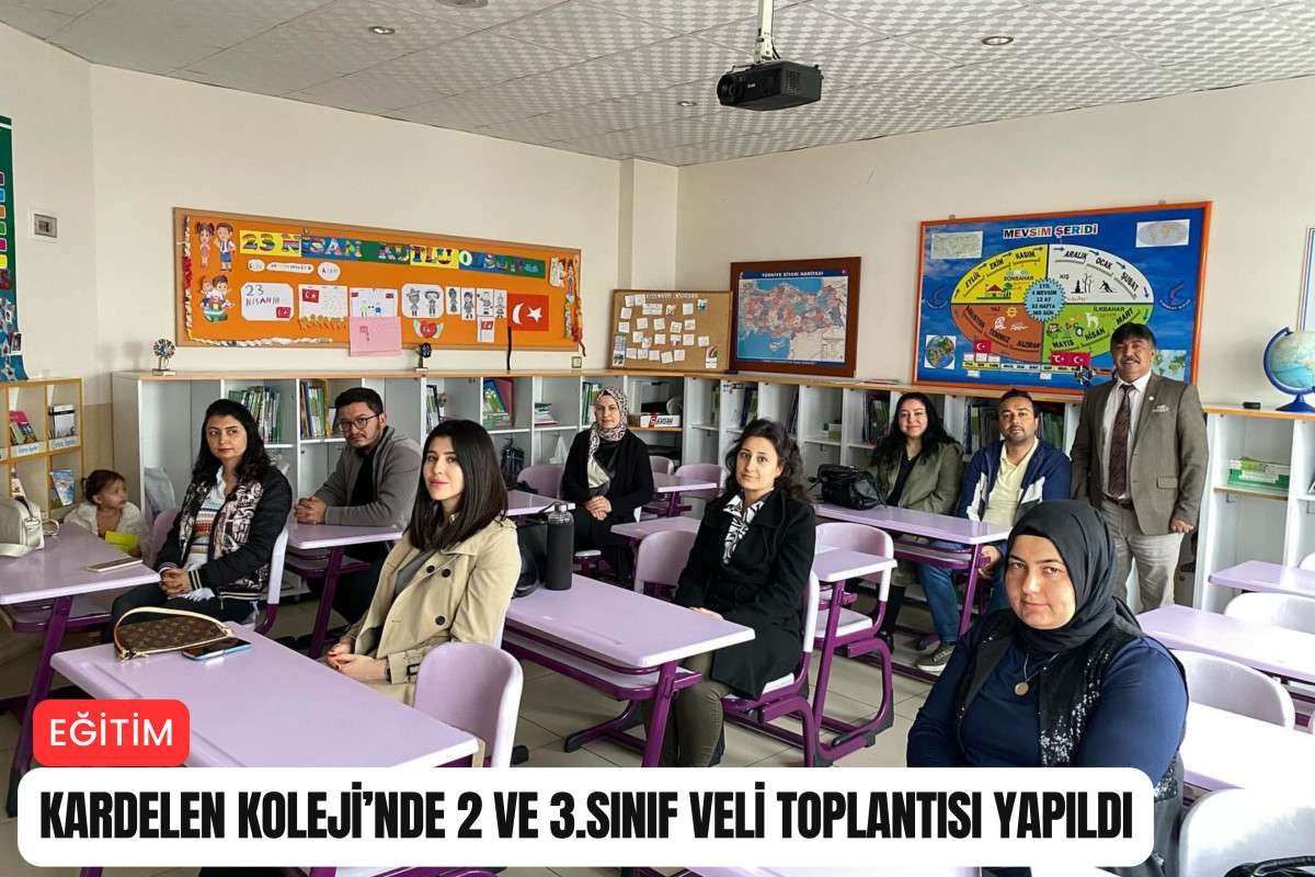 Kardelen Koleji’nde 2 ve 3.sınıf veli toplantısı yapıldı