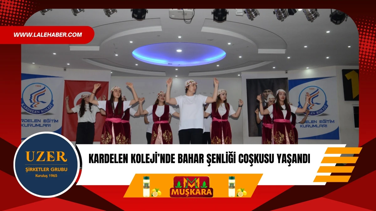 Kardelen Koleji&rsquo;nde bahar şenliği coşkusu yaşandı