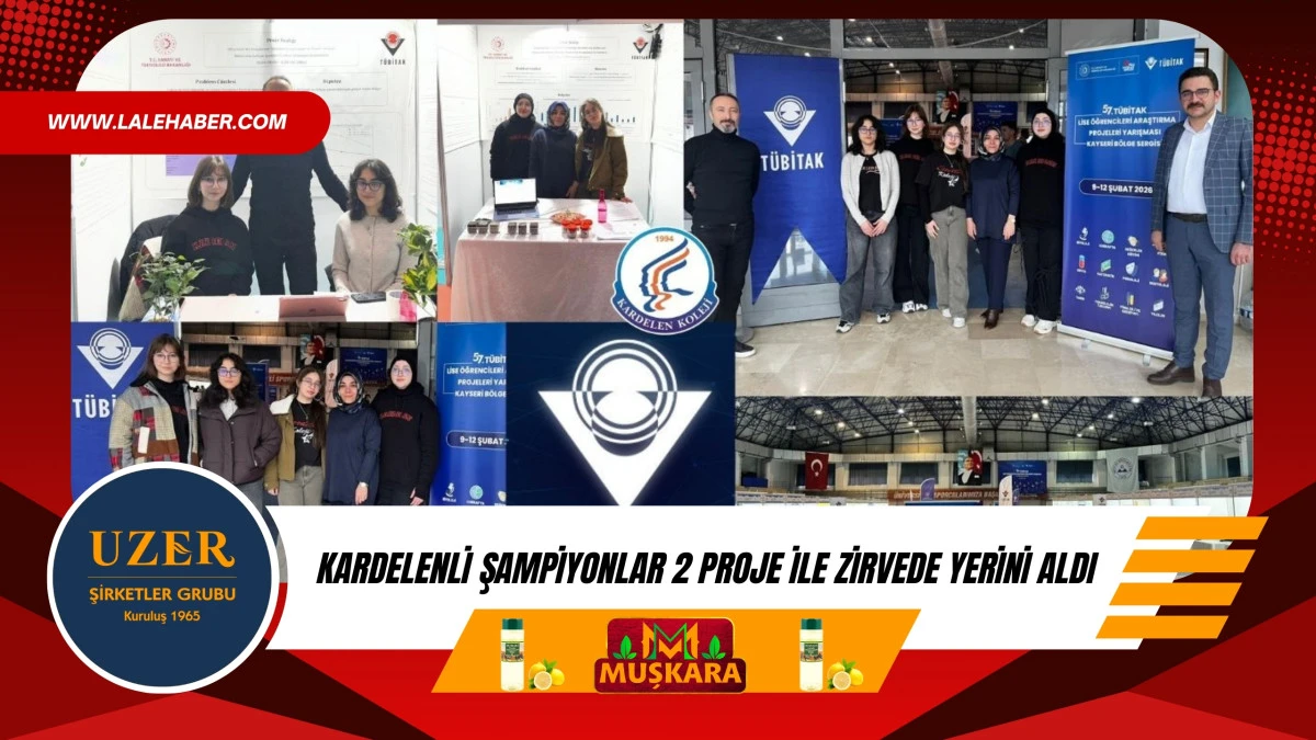 Kardelenli şampiyonlar 2 proje ile zirvede yerini aldı