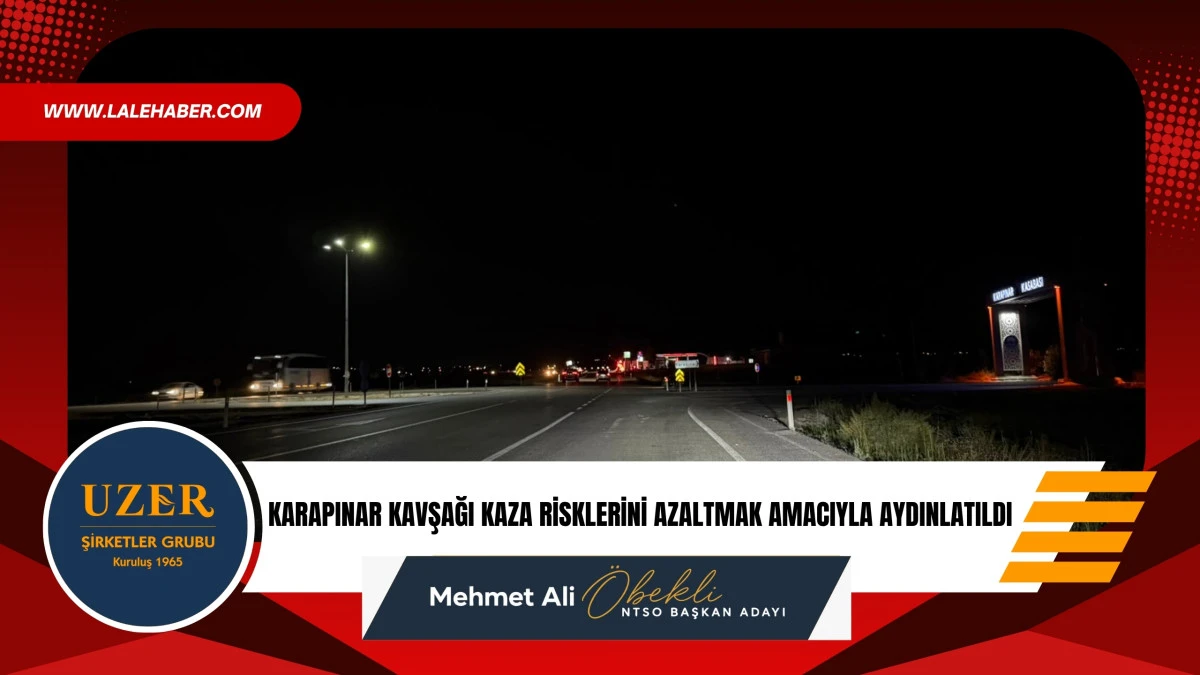 Karapınar Belediyesi tarafından Karapınar kavşağı aydınlatıldı