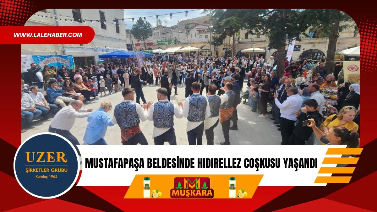 Mustafapaşa Beldesinde hıdırellez coşkusu yaşandı