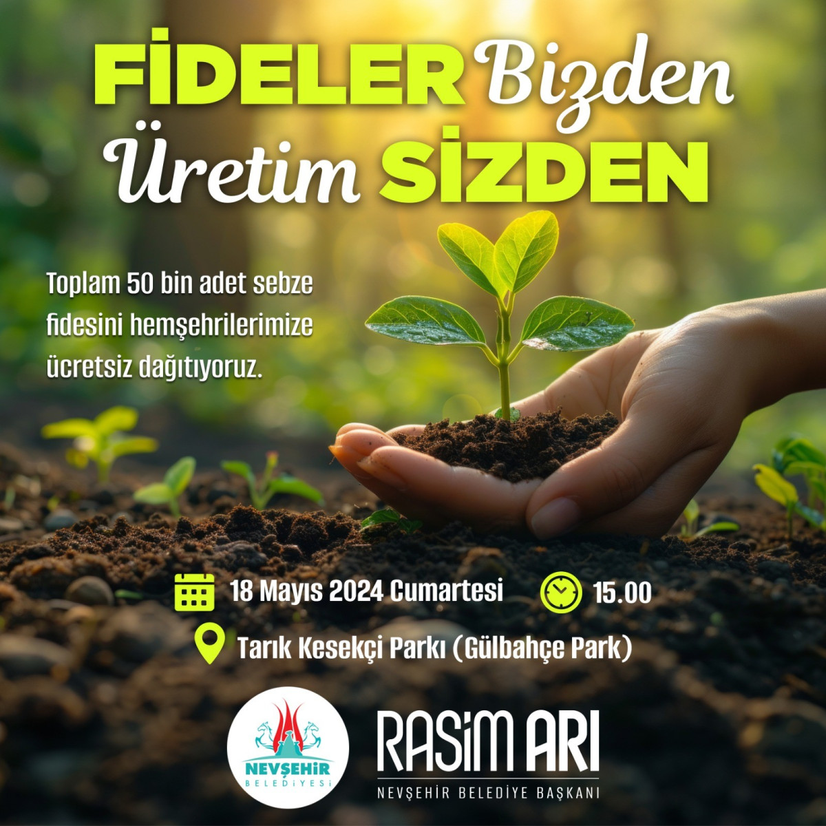 Nevşehir Belediyesi bugün 50 bin sebze fidesi dağıtacak