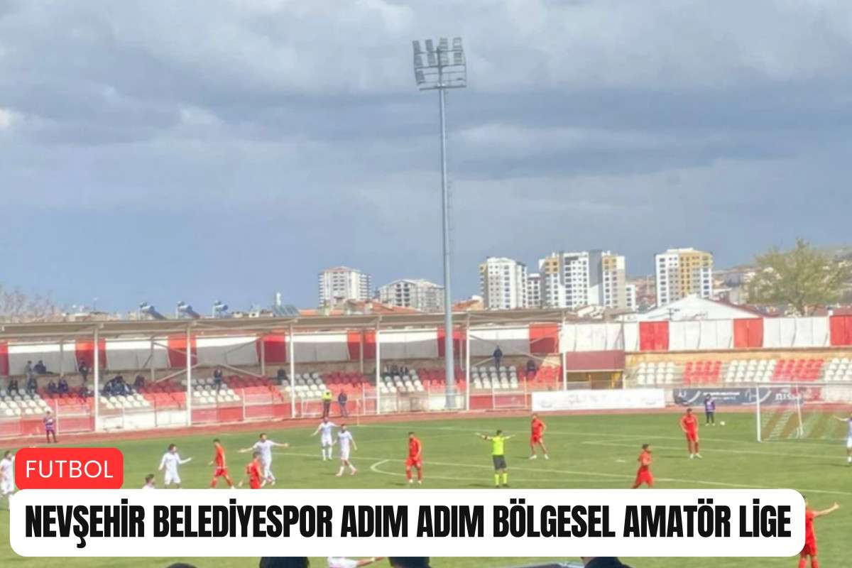 Nevşehir Belediyespor adım adım Bal Ligine