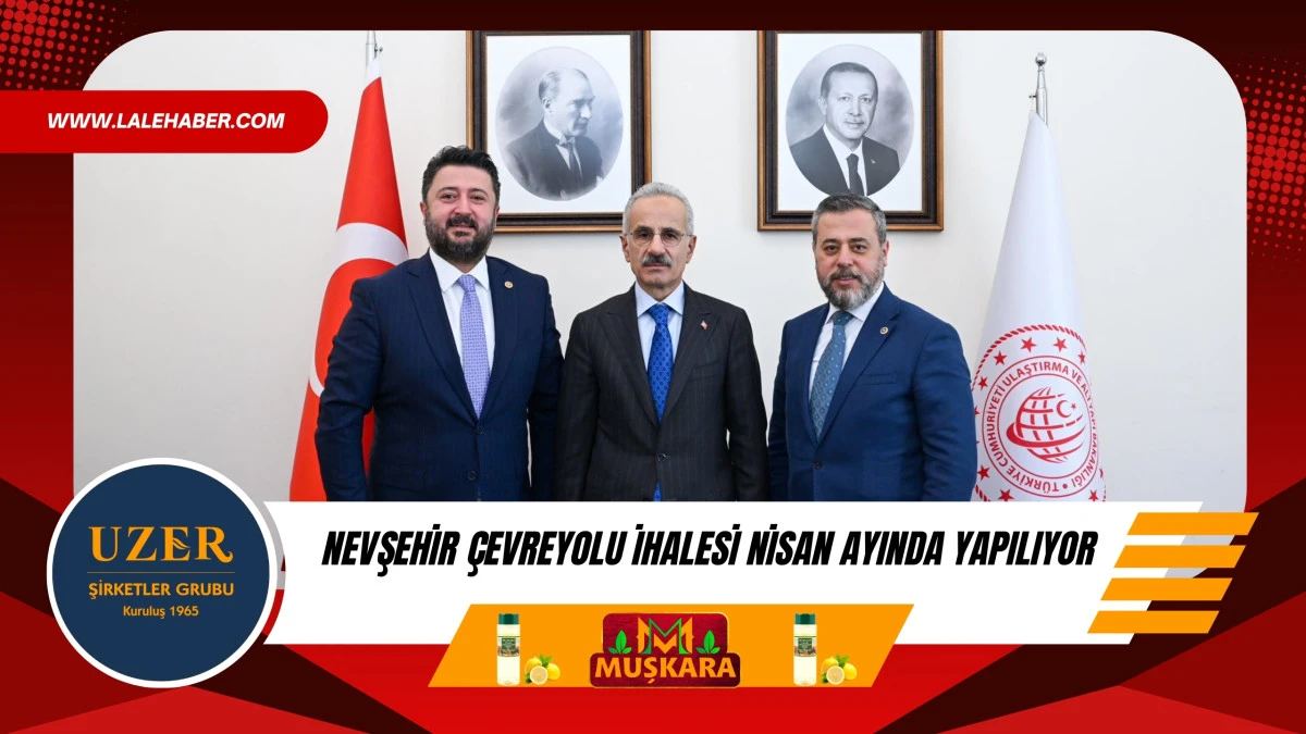 Nevşehir çevreyolu ihalesi Nisan ayında yapılıyor