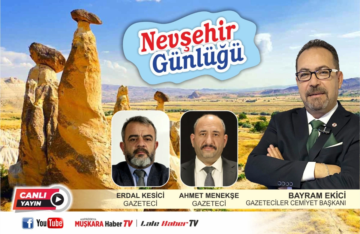 Nevşehir Günlüğü, bugün yine dolu dolu geliyor