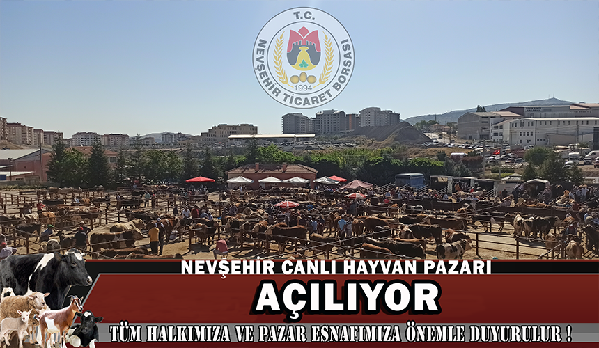 Nevşehir Hayvan Pazarı açılıyor!